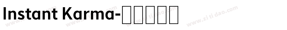 Instant Karma字体转换